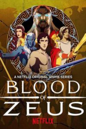 Xem Phim Máu của Zeus ( 1) Vietsub Ssphim - Blood of Zeus (season 1) 2020 Thuyết Minh trọn bộ Vietsub
