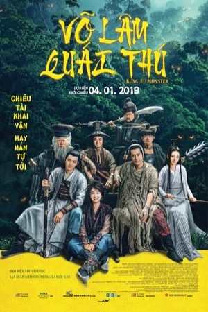 Xem Phim Võ Lâm Quái Thú Vietsub Ssphim - Kung Fu Monster 2018 Thuyết Minh trọn bộ Thuyết Minh