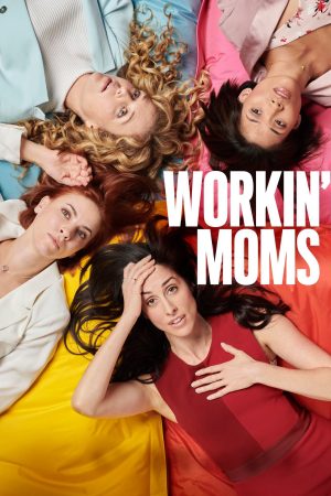 Xem Phim Những bà mẹ siêu nhân ( 1) Vietsub Ssphim - Workin Moms (Season 1) 2017 Thuyết Minh trọn bộ HD Vietsub