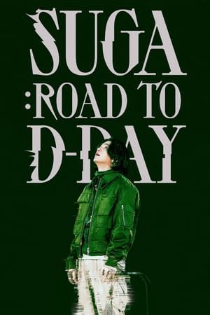 SUGA Road to D DAY