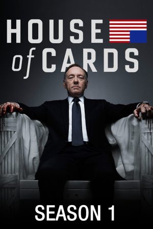Xem Phim Ván bài chính trị ( 1) Vietsub Ssphim - House of Cards (Season 1) 2013 Thuyết Minh trọn bộ HD Vietsub