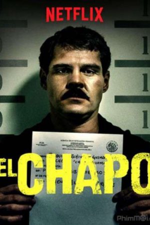 Trùm Ma Túy El Chapo ( 3)