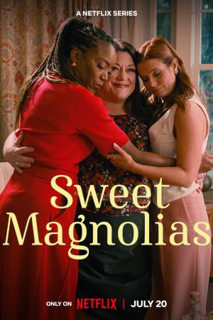 Xem Phim Mộc lan ngọt ngào ( 3) Vietsub Ssphim - Sweet Magnolias (Season 3) 2023 Thuyết Minh trọn bộ HD Vietsub