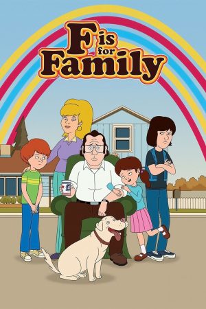 Xem Phim Chuyện gia đình ( 1) Vietsub Ssphim - F is for Family (Season 1) 2015 Thuyết Minh trọn bộ HD Vietsub