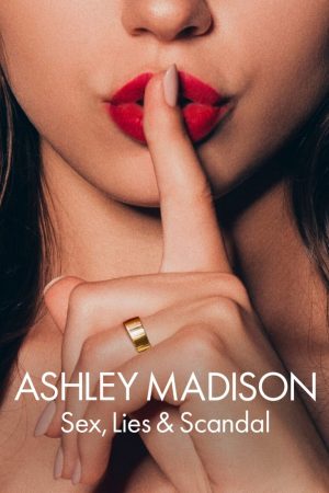 Xem Phim Ashley Madison Tình dục lừa dối và bê bối Vietsub Ssphim - Ashley Madison Sex Lies Scandal 2024 Thuyết Minh trọn bộ HD Vietsub