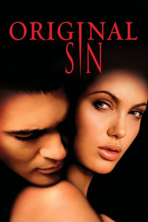 Xem Phim Original Sin Vietsub Ssphim - Original Sin 2001 Thuyết Minh trọn bộ HD Vietsub