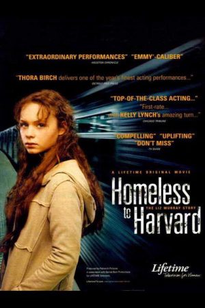 Homeless to Harvard The Liz Murray Story