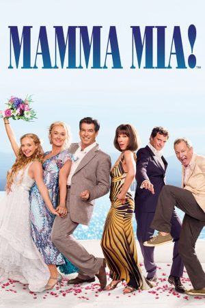Mamma Mia Giai Điệu Hạnh Phúc