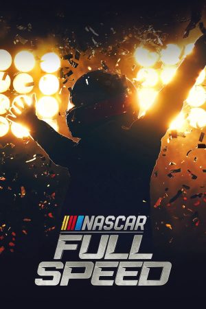 Xem Phim NASCAR tốc lực Vietsub Ssphim - NASCAR Full Speed 2024 Thuyết Minh trọn bộ HD Vietsub