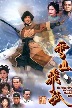Xem Phim Tuyết Sơn Phi Hồ (1999) Vietsub Ssphim - The Flying Fox of Snowy Mountain 1999 Thuyết Minh trọn bộ HD Lồng Tiếng
