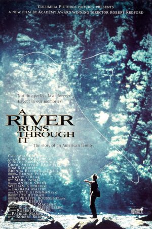Xem Phim Dòng Sông Chứng Nhân Cuộc Đời Vietsub Ssphim - A River Runs Through It 1992 Thuyết Minh trọn bộ HD Vietsub