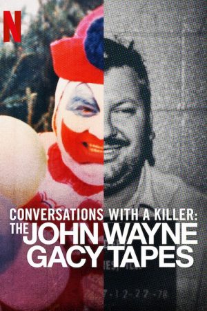 Đối thoại với kẻ sát nhân John Wayne Gacy