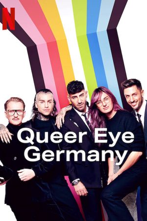 Xem Phim Sống chất Đức Vietsub Ssphim - Queer Eye Germany 2022 Thuyết Minh trọn bộ HD Vietsub