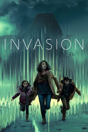 Xem Phim Cuộc Xâm Lăng ( 1) Vietsub Ssphim - Invasion (Season 1) 2021 Thuyết Minh trọn bộ HD Vietsub