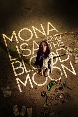 Xem Phim Mona Lisa Và Trăng Máu Vietsub Ssphim - Mona Lisa and the Blood Moon 2022 Thuyết Minh trọn bộ Vietsub