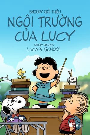 Snoopy Trường Học Của Lucy