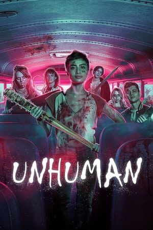 Xem Phim Phi Nhân Tính Vietsub Ssphim - Unhuman 2022 Thuyết Minh trọn bộ Vietsub