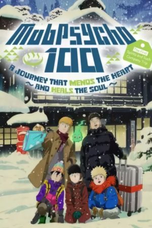 Mob Psycho 100 The Spirits and Such Consultation Offices First Company Outing A Healing Trip That Warms the Heart