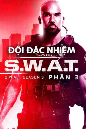 Đội Đặc Nhiệm SWAT ( 3)