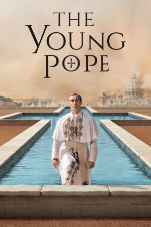 Xem Phim Giáo Hoàng Trẻ Tuổi ( 1) Vietsub Ssphim - The Young Pope (Season 1) 2016 Thuyết Minh trọn bộ HD Vietsub