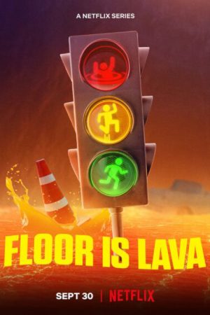 Xem Phim Sàn dung nham ( 3) Vietsub Ssphim - Floor Is Lava (Season 3) 2020 Thuyết Minh trọn bộ HD Vietsub