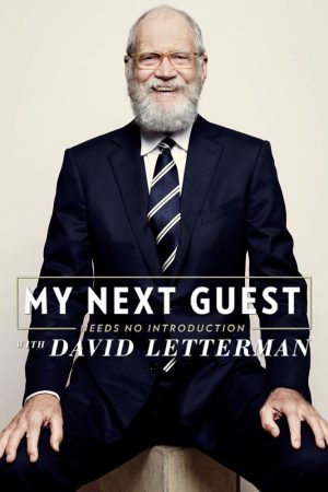 Xem Phim David Letterman Những vị khách không cần giới thiệu ( 2) Vietsub Ssphim - My Next Guest Needs No Introduction With David Letterman (Season 2) 2019 Thuyết Minh trọn bộ HD Vietsub