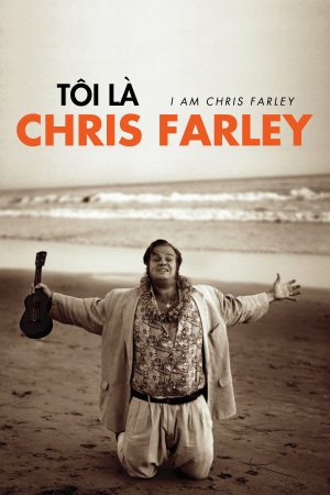 Xem Phim Tôi Là Chris Farley Vietsub Ssphim - I Am Chris Farley 2015 Thuyết Minh trọn bộ HD Vietsub