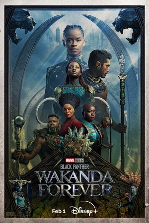 Chiến Binh Báo Đen 2 Wakanda Bất Diệt