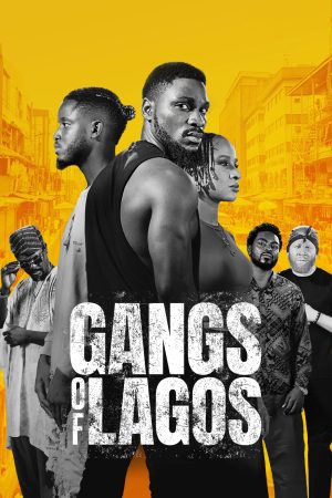 Xem Phim Băng đảng Lagos Vietsub Ssphim - Gangs of Lagos 2023 Thuyết Minh trọn bộ HD Vietsub