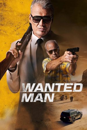 Xem Phim Người đàn ông bị truy nã Vietsub Ssphim - Wanted Man 2024 Thuyết Minh trọn bộ HD Vietsub