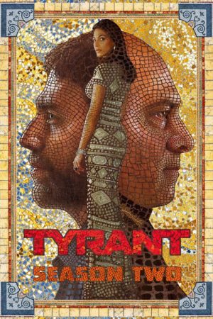 Xem Phim Bạo Chúa ( 2) Vietsub Ssphim - Tyrant (Season 2) 2015 Thuyết Minh trọn bộ HD Vietsub