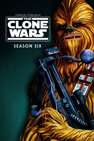 Xem Phim Chiến Tranh Giữa Các Vì Sao Cuộc Chiến Vô Tính ( 6) Vietsub Ssphim - Star Wars The Clone Wars (Season 6) 2014 Thuyết Minh trọn bộ HD Vietsub