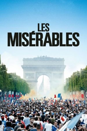 Xem Phim Những Người Khốn Khổ Vietsub Ssphim - Les Misérables 2019 Thuyết Minh trọn bộ HD Vietsub