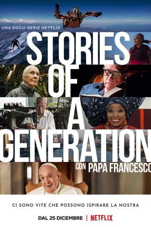Câu chuyện của một thế hệ với Giáo hoàng Francis