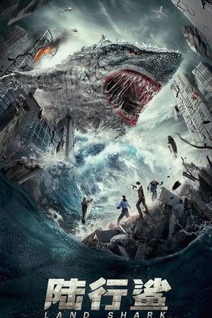 Xem Phim Cá Mập Trên Cạn Vietsub Ssphim - Land Shark 2021 Thuyết Minh trọn bộ HD Vietsub