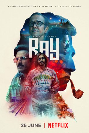 Xem Phim Satyajit Ray Vietsub Ssphim - Ray 2021 Thuyết Minh trọn bộ HD Vietsub