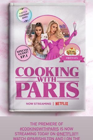 Xem Phim Vào bếp cùng Paris Hilton Vietsub Ssphim - Cooking With Paris 2021 Thuyết Minh trọn bộ HD Vietsub