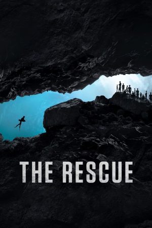 Xem Phim The Rescue Vietsub Ssphim - The Rescue 2021 Thuyết Minh trọn bộ HD Vietsub