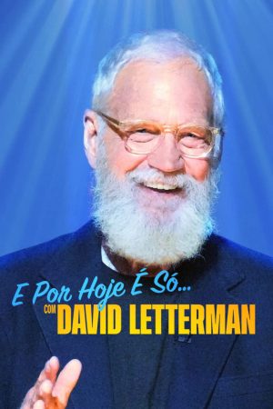 David Letterman Buổi diễn hạ màn