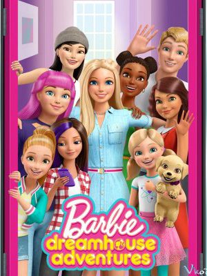 Barbie Dreamhouse Adventures ( 2)
