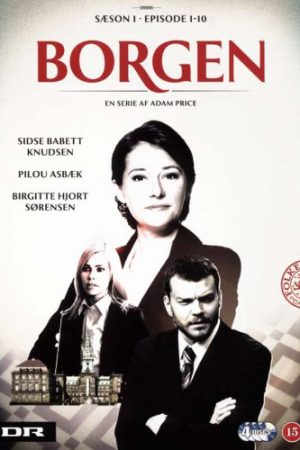 Xem Phim Borgen ( 1) Vietsub Ssphim - Borgen (Season 1) 2010 Thuyết Minh trọn bộ HD Vietsub