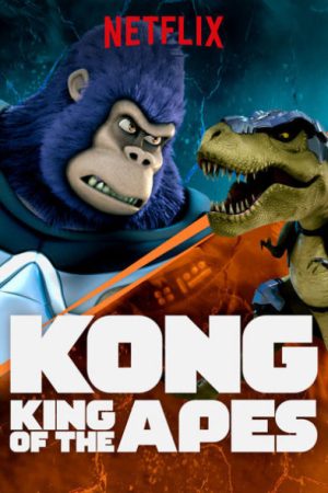 Xem Phim Kong Vua khỉ ( 2) Vietsub Ssphim - Kong King of the Apes (Season 2) 2018 Thuyết Minh trọn bộ HD Vietsub