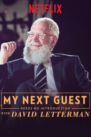 Xem Phim David Letterman Những vị khách không cần giới thiệu ( 3) Vietsub Ssphim - My Next Guest Needs No Introduction With David Letterman (Season 3) 2020 Thuyết Minh trọn bộ HD Vietsub