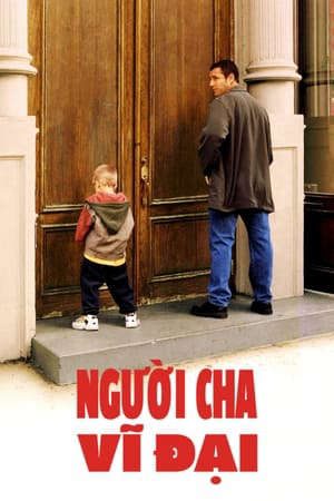 Xem Phim Người Cha Vĩ Đại (1999) Vietsub Ssphim - Big Daddy 1999 Thuyết Minh trọn bộ HD - Vietsub