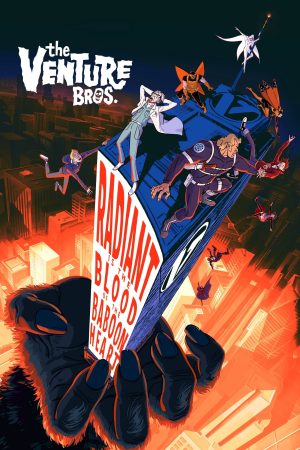 Xem Phim Anh Em Nhà Venture Tự Hào Dòng Máu Khỉ Đầu Chó Vietsub Ssphim - The Venture Bros Radiant Is the Blood of the Baboon Heart 2023 Thuyết Minh trọn bộ HD Vietsub