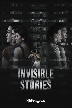 Xem Phim Những Câu Chuyện Ẩn Giấu Vietsub Ssphim - Invisible Stories 2020 Thuyết Minh trọn bộ HD Vietsub