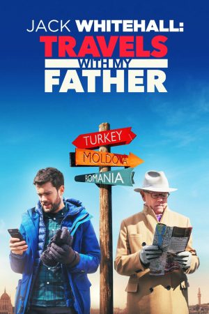 Xem Phim Jack Whitehall Làm cha qua lời của cha tôi Vietsub Ssphim - Jack Whitehall Travels with My Father 2017 Thuyết Minh trọn bộ HD Vietsub