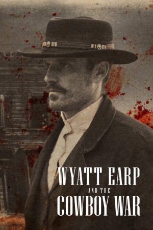 Xem Phim Wyatt Earp và cuộc chiến cao bồi Vietsub Ssphim - Wyatt Earp and the Cowboy War 2024 Thuyết Minh trọn bộ HD Vietsub