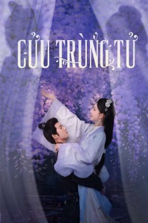 Xem Phim Cửu Trùng Tử Vietsub Ssphim - Blossom 2024 Thuyết Minh trọn bộ HD - Vietsub