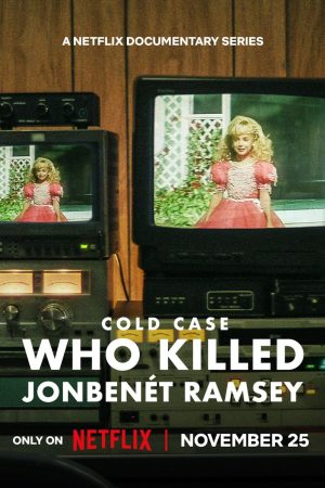 Vụ án bỏ ngỏ Ai đã giết JonBenét Ramsey